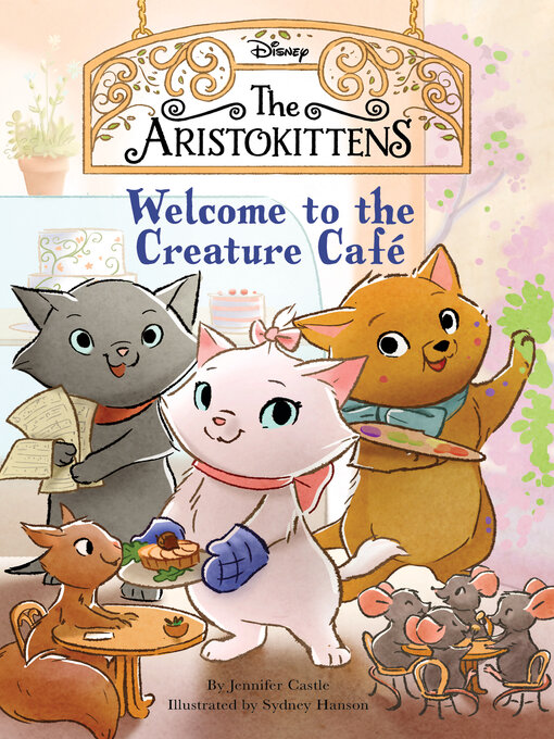 Title details for Welcome to the Creature Café by Jennifer Castle - Available